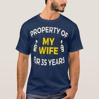 Camiseta Mens Property of my Wife for 35 Years T  Anniversa