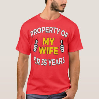 Camiseta Mens Property of my Wife for 35 Years T  Anniversa