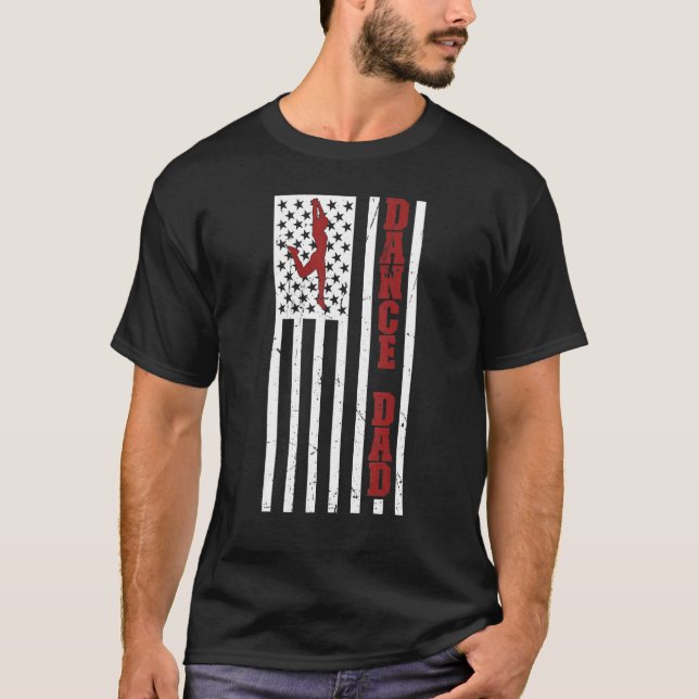 Camiseta Mens Proud Dance Dad US Flag Dancing Dad Of A Danc (Anverso)