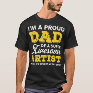 Camiseta Mens ProudDad SuperAwesome ArtistDesigner Dad Fath