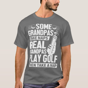 Camiseta Mens Real Grandpas Play Golf Funny Golf Grandpa Gi