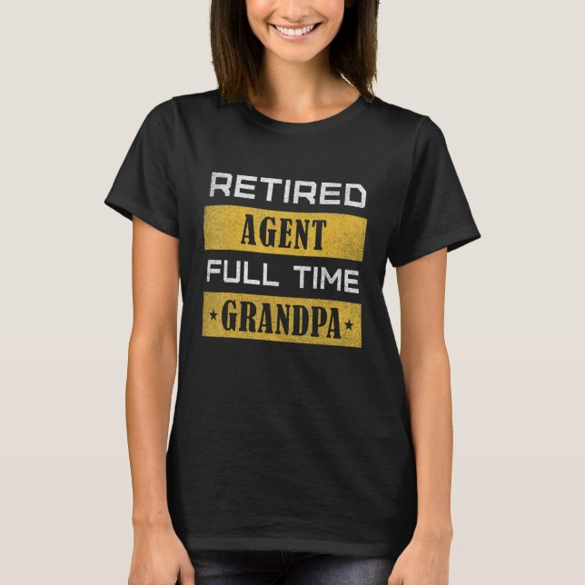 Camiseta Mens Retired Agent Full Time Grandpa Retirement (Anverso)