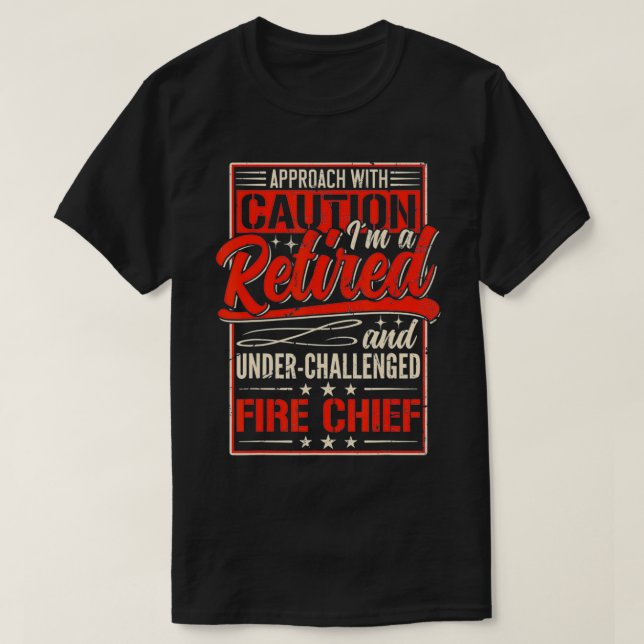 Camiseta Mens Retired Fire Chief Firefighter Retirement 202 (Diseño del anverso)