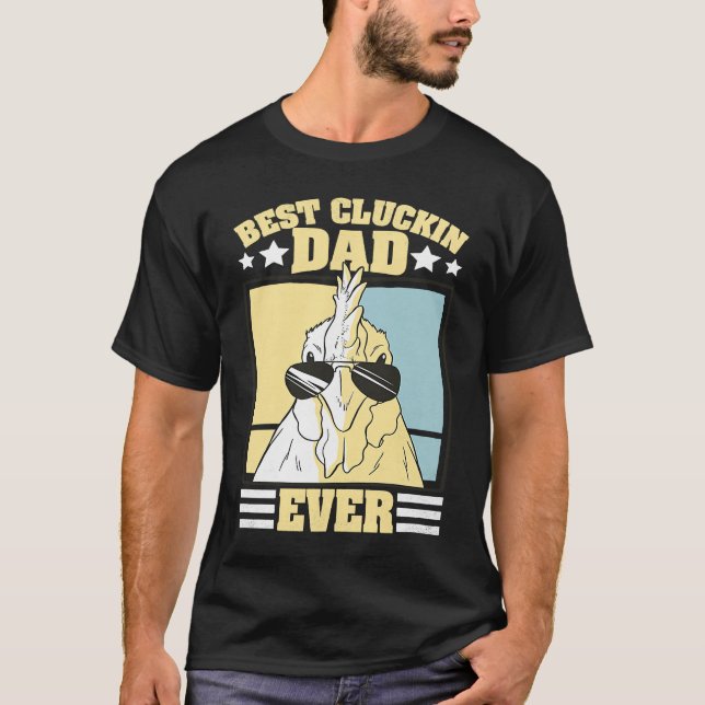 Camiseta Mens Retro Best Cluckin Dad Ever Chicken Dad Roost (Anverso)