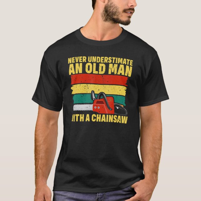 Camiseta Mens Retro Chainsaw Arborisco Lumberjack Logger Da (Anverso)