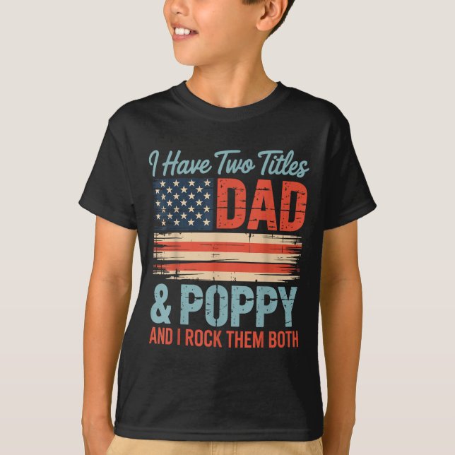 Camiseta Mens Retro I Have Two Titles Dad &amp; Ppy I Rock  (Anverso)