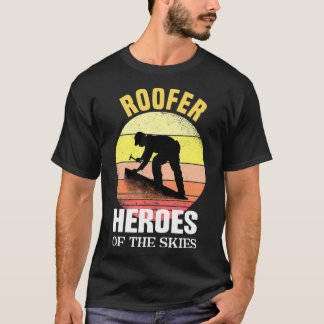 Camiseta Mens Roofers Héroes de los ofertantes de los cielo