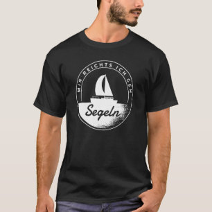 Camiseta Mens Sailor Y Sailor Mir Reichts Ich Geh Sailing