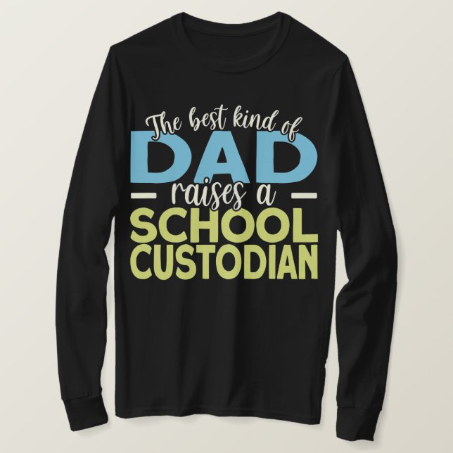Camiseta Mens School Custodian Dad Janitor  (Anverso del diseño)