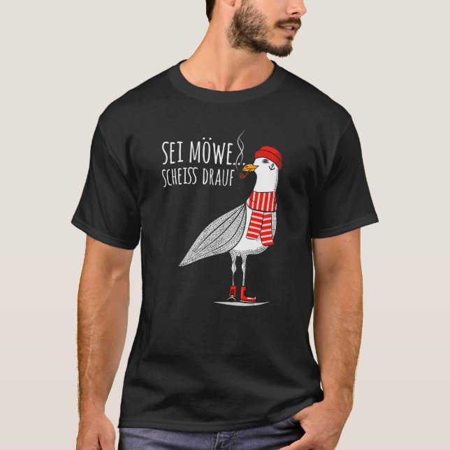 Camiseta Mens Sei Möwe Scheiß Drauf Seagull North Sea (Anverso)