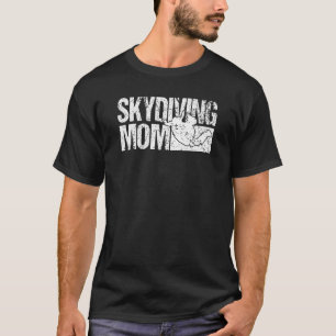 Camiseta Mens Skydiver Skydiving Mom Skydiving