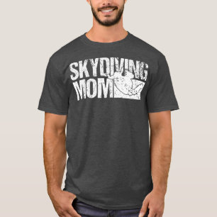 Camiseta Mens Skydiver Skydiving Mom Skydiving