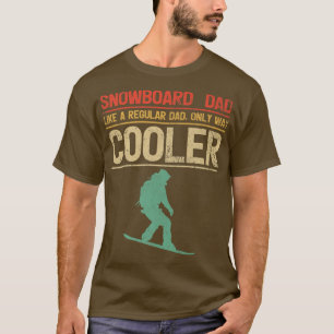 Camiseta Mens Snowboarding Snowboard Dad Like a Regular Dad