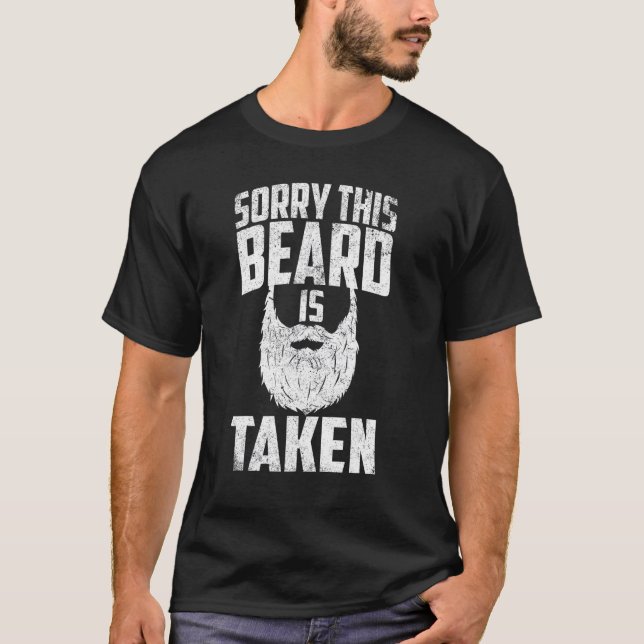 Camiseta Mens Sorry This Beard is Taken Shirt Valentines Da (Anverso)