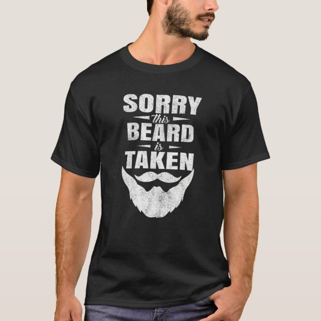 Camiseta Mens Sorry This Beard is Taken Shirt Valentines Da (Anverso)