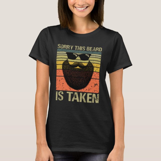 Camiseta Mens Sorry This Beard Is Taken Valentines Day Desi (Anverso)