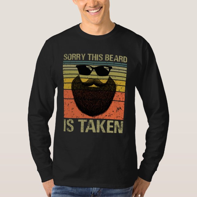 Camiseta Mens Sorry This Beard Is Taken Valentines Day Desi (Anverso)