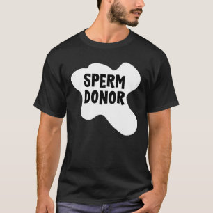 Camiseta Mens Sperm Donor