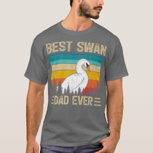 Camiseta Mens Swan Bird Vintage Funny Mejor Swan Dad Nunca 
