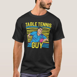 Camiseta Mens Table Tennis Guy Ping Pong Player Racket Scie