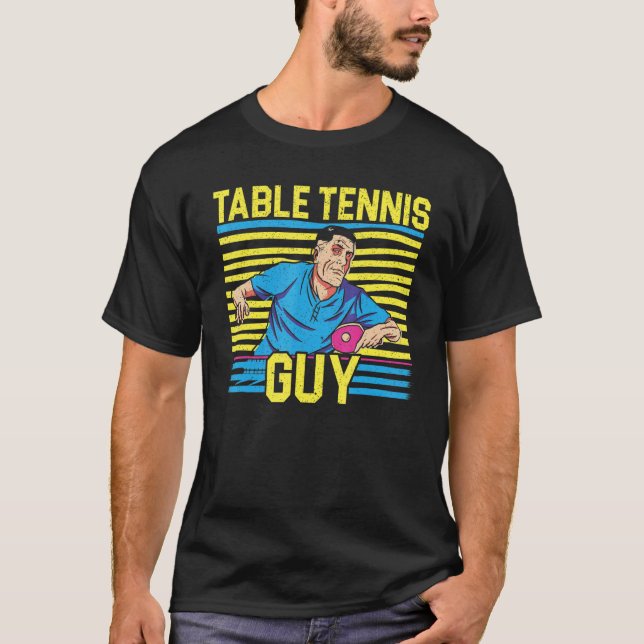 Camiseta Mens Table Tennis Guy Ping Pong Player Racket Scie (Anverso)