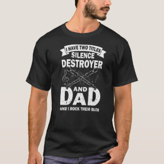Camiseta Mens Tengo Dos Títulos Destruidor De Silencio Y Fl