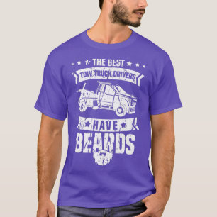 Camiseta Mens The Best Tow Truck Drivers Have Beards - Tow