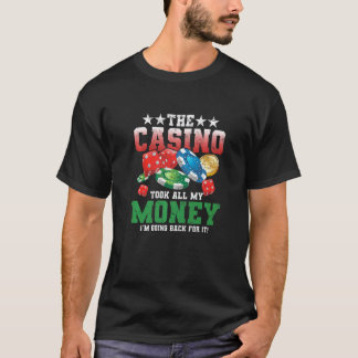 Camiseta Mens The Casino Se Llevó Todo Mi Dinero Poker Casi
