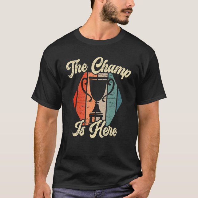 Camiseta Mens The Champ is Here Fantasy Football Champion F (Anverso)