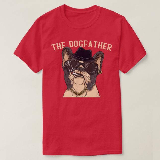 Camiseta Mens The Dogfatherfrenchie Dad Mafia French Bulldo (Diseño del anverso)