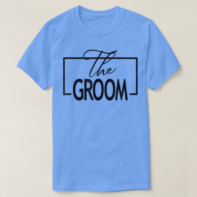 Camiseta Mens The Groom Bachelor Party Funny Family Matchin (Diseño del anverso)