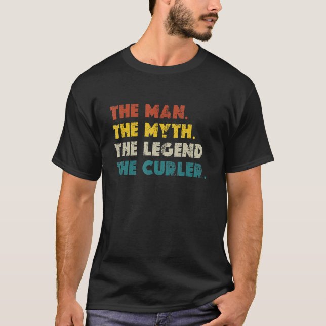 Camiseta Mens The Man The Mythe Legend The Curler Curlin (Anverso)