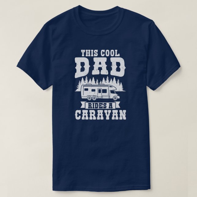 Camiseta Mens this cool dad rides a caravan caravan  (Diseño del anverso)