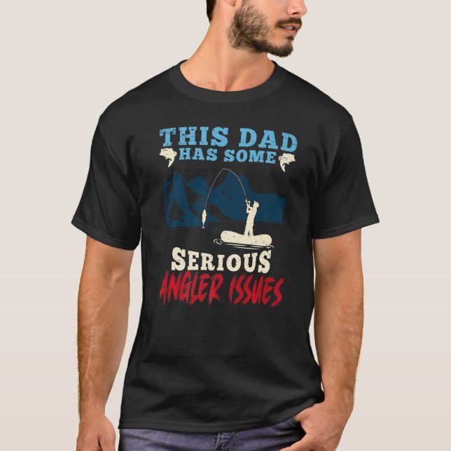 Camiseta Mens This Dad Has Angler Issues Fishing Fish Fishe (Anverso)