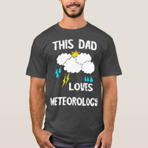 Camiseta Mens This Dad Loves Meteorology Storm Chaser
