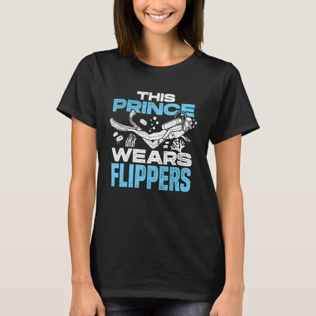 Camiseta Mens This Prince Wears Flippers Diver Scuba Diver  (Anverso)