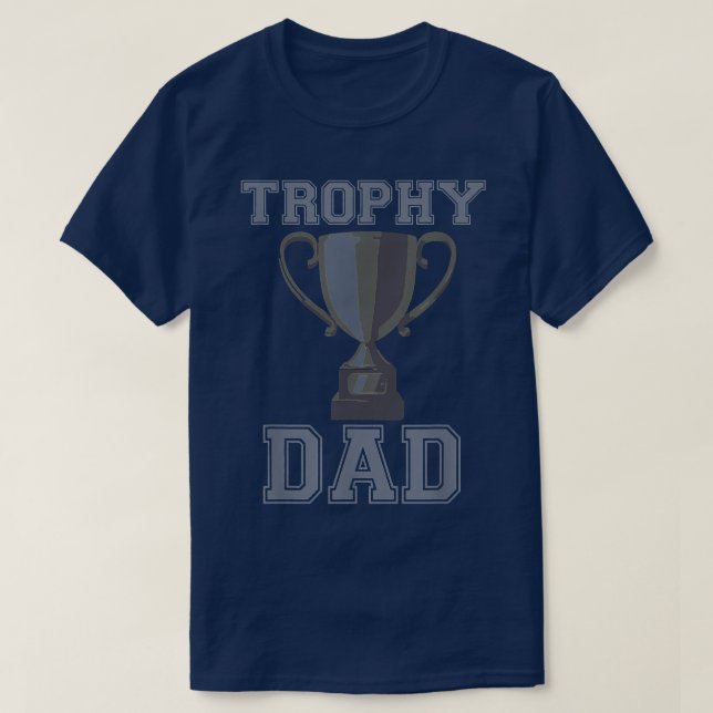 Camiseta Mens Trophy Dad Dad Funny Dad Shirt Best Dad Shirt (Diseño del anverso)