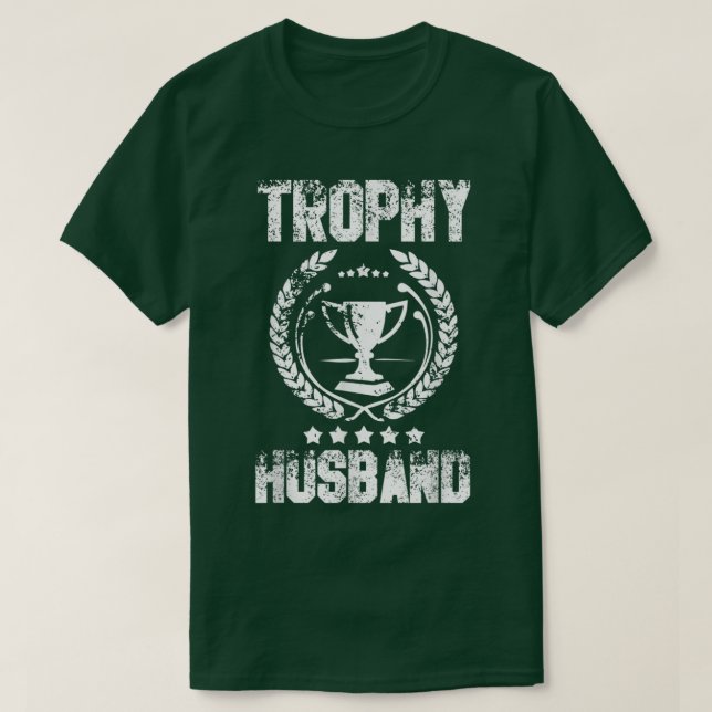 Camiseta Mens Trophy Husband Funny Fathers Day Gift  (Diseño del anverso)