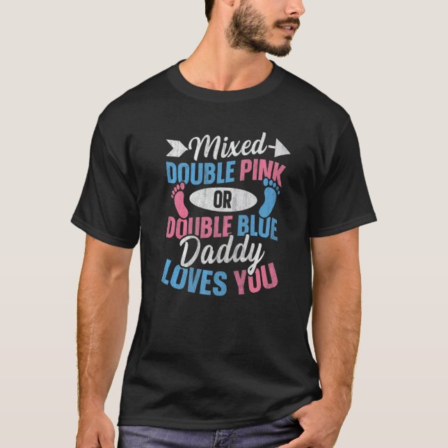Camiseta Mens Twin Gender Reveal Quote for a Gender Reveal  (Anverso)