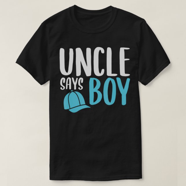 Camiseta Mens Uncle Says Boy  (Diseño del anverso)