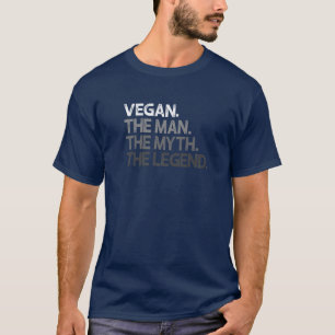 Camiseta Mens Vegan Man The Myth Legend Gift