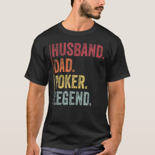 Camiseta Mens Vintage Husband Dad Leyenda De Póquer Para Pa