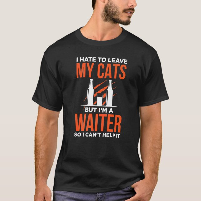 Camiseta Mens Waiter Waitress Server Trabaja Antes De La Ga (Anverso)