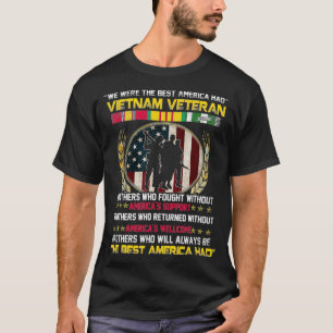 Camiseta Mens We Were The Best America Had Vietnam Veteran 