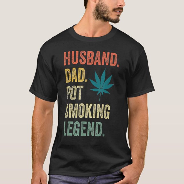 Camiseta Mens Weed Dad Stoner Husband Pot Smoker Hu (Anverso)