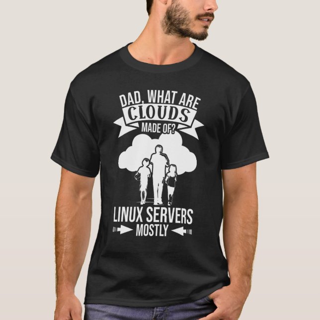 Camiseta Mens What Are Clouds Made Of  Linux Cloud Computin (Anverso)
