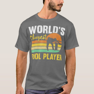 Camiseta Mens Worlds Okayest Pool Player Retro Funny Billia