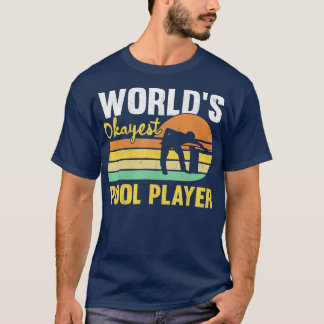 Camiseta Mens Worlds Okayest Pool Player Retro Funny Billia