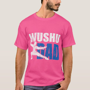 Camiseta Mens Wushu Dad Idea de regalo Kung Fu Mma Guay Wus