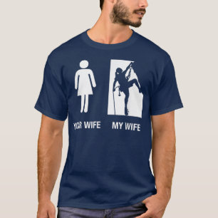 Camiseta Mens Your Wife My Wife Rock Climbing , Funny Husba